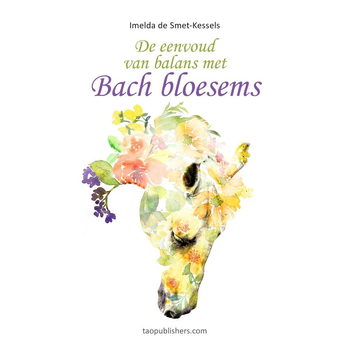 De eenvoud van balans met Bach Bloesems (Paperback) bij Singel 344
