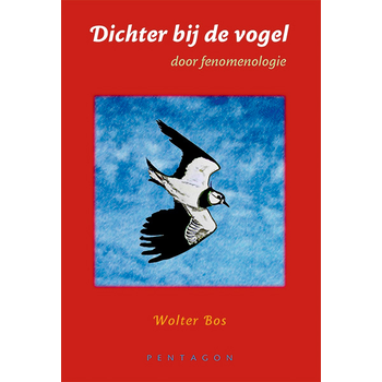 Dichter bij de vogel (Hardback) bij Singel 344