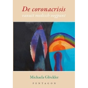De coronacrisis vanuit medisch oogpunt (Paperback) bij Singel 344