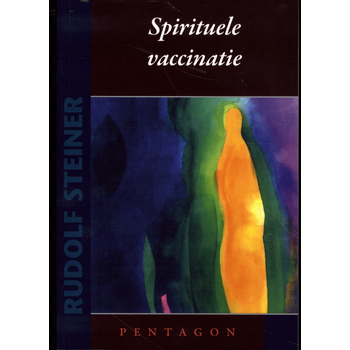 Spirituele vaccinatie (Paperback) bij Singel 344
