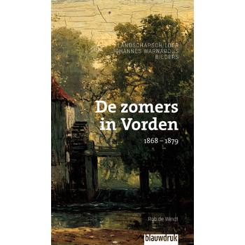 De zomers in Vorden 1868 – 1879 (Hardback) bij Singel 344