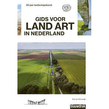 Gids voor Land Art in Nederland (Paperback) bij Singel 344