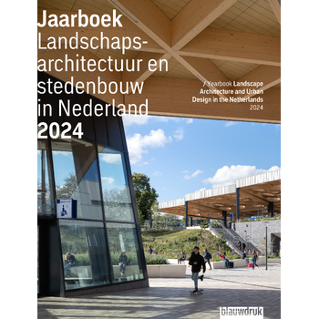 Jaarboek Landschapsarchitectuur en stedenbouw in Nederland 2024 (Paperback) bij Singel 344