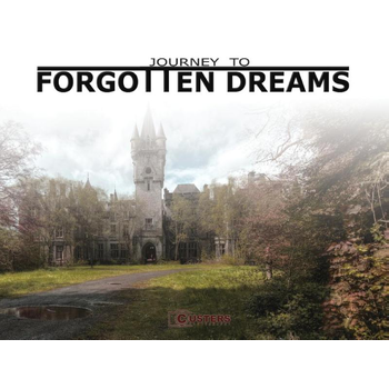 Journey to forgotten dreams (Hardback) bij Singel 344