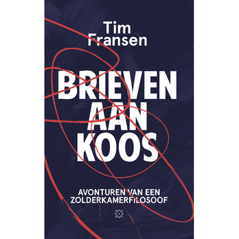 Brieven aan Koos (Paperback) van Tim Fransen