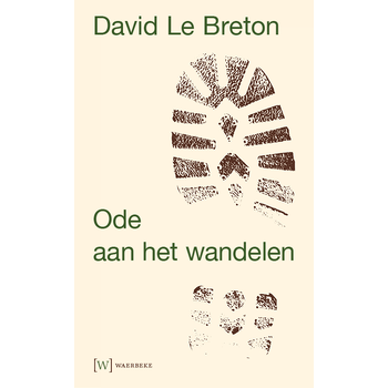 Ode aan het wandelen (Paperback) bij Singel 344