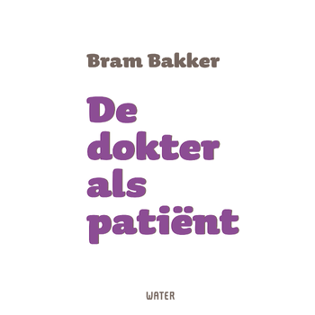 De dokter als patiënt (Paperback) bij Singel 344