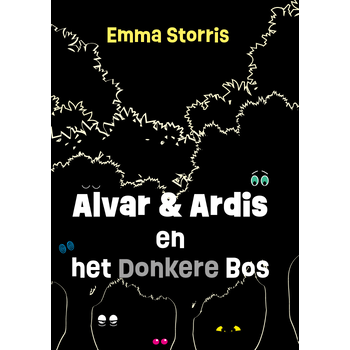 Alvar en Ardis en het donkere bos (Hardback) bij Singel 344