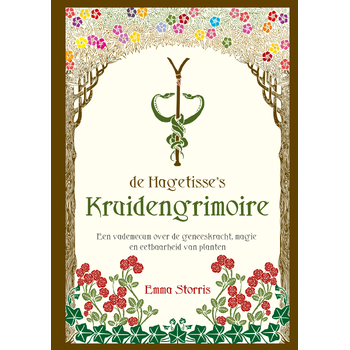 De Hagetisse's Kruidengrimoire (Hardback) van Emma Storris