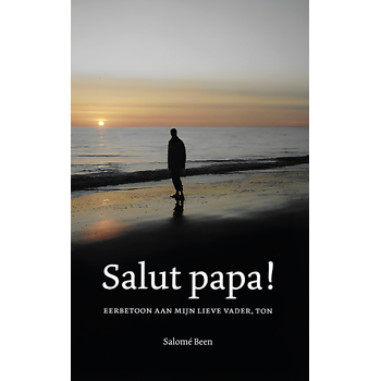 Salut papa! (Paperback) bij Singel 344