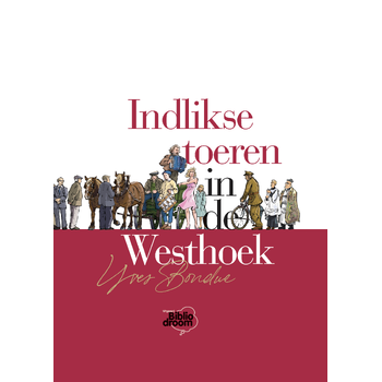 Indlikse toeren in de Westhoek (Hardback) bij Singel 344