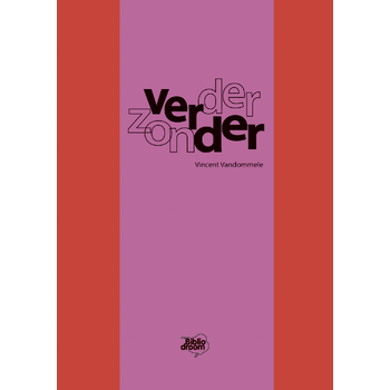 Verder zonder (Paperback) bij Singel 344
