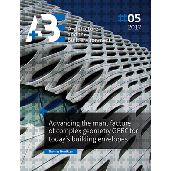 Advancing the manufacture of complex geometry GFRC for today's building envelopes (Hardback) bij Singel 344