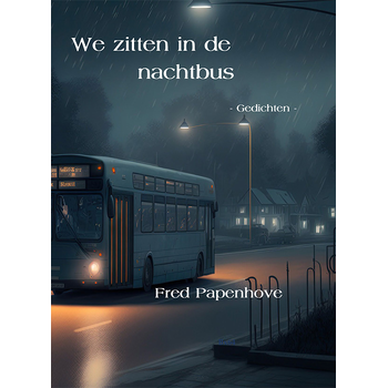 We zitten in de nachtbus (Hardback) bij Singel 344