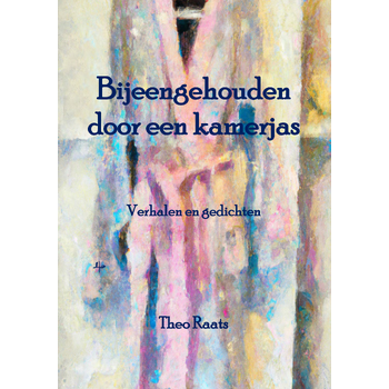 Bijeengehouden door een kamerjas (Paperback) bij Singel 344