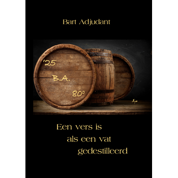 Een vers is als een vat gedestilleerd (Paperback) bij Singel 344