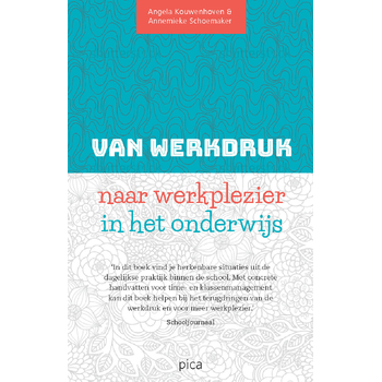 Van werkdruk naar werkplezier in het onderwijs (Paperback) bij Singel 344