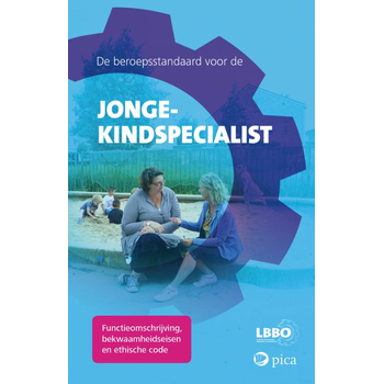 De beroepsstandaard voor de jonge-kindspecialist (Paperback) bij Singel 344