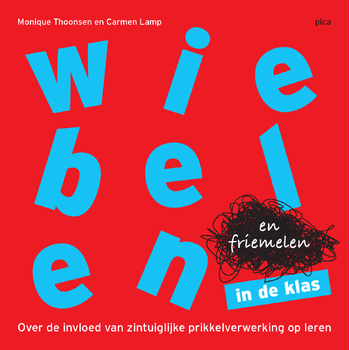 Wiebelen en friemelen in de klas (Paperback) bij Singel 344