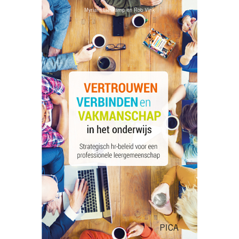 Vertrouwen, verbinden en vakmanschap in het onderwijs (Paperback) bij Singel 344