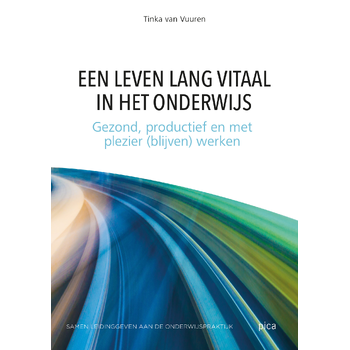 Een leven lang vitaal in het onderwijs (Paperback) bij Singel 344