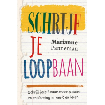 Schrijf je loopbaan (Paperback) bij Singel 344