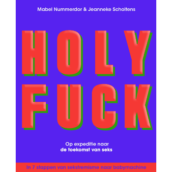 Holy Fuck (Paperback) bij Singel 344