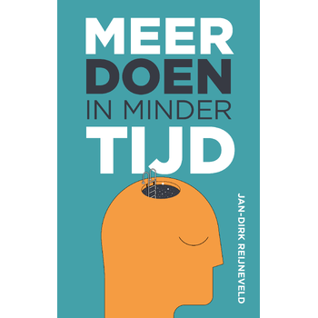 Meer doen in minder tijd (Paperback) bij Singel 344