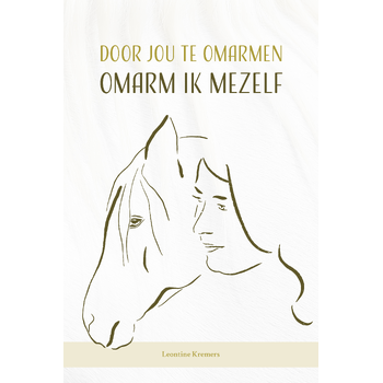 Door jou te omarmen, omarm ik mezelf (Paperback) bij Singel 344