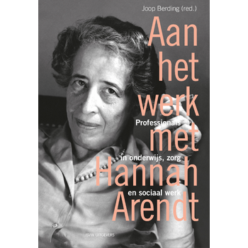 Aan het werk met Arendt (Paperback) bij Singel 344