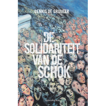 De solidariteit van de schok (Paperback) bij Singel 344