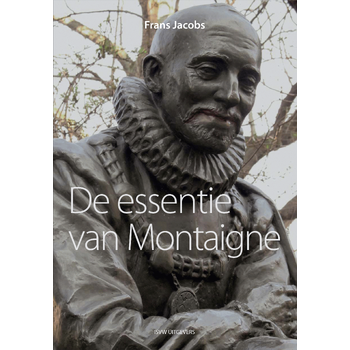 De essentie van Montaigne (Paperback) bij Singel 344