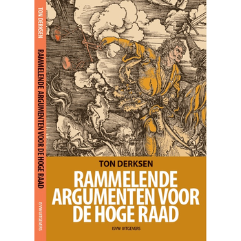 Rammelende argumenten voor de Hoge Raad (Paperback) bij Singel 344