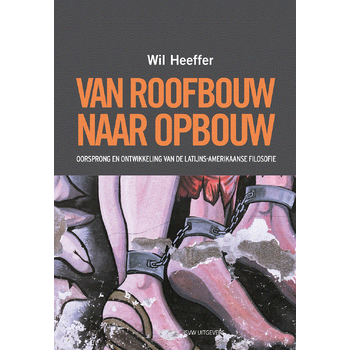 Van roofbouw naar opbouw (Paperback) bij Singel 344