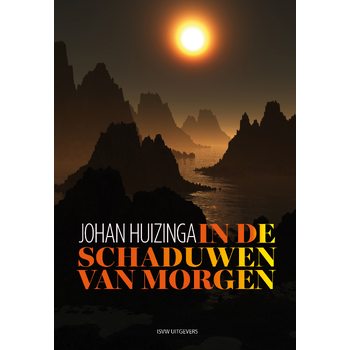 In de schaduwen van morgen (Paperback) bij Singel 344