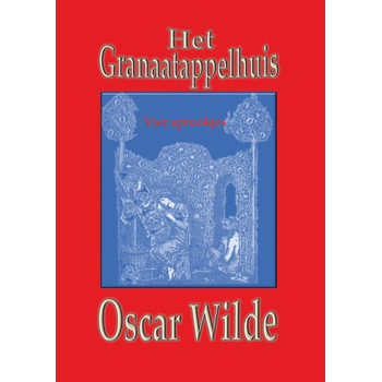 Het Granaatappelhuis (Paperback) van Oscar Wilde