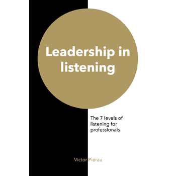 Leadership in listening (Paperback) bij Singel 344