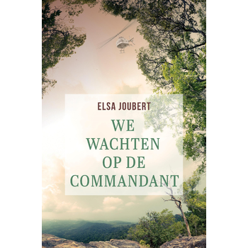We wachten op de commandant (Paperback) bij Singel 344