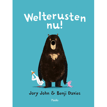 Welterusten nu! (Hardback) bij Singel 344