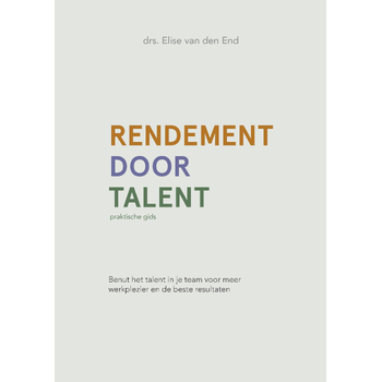 Rendement door talent (Paperback) bij Singel 344