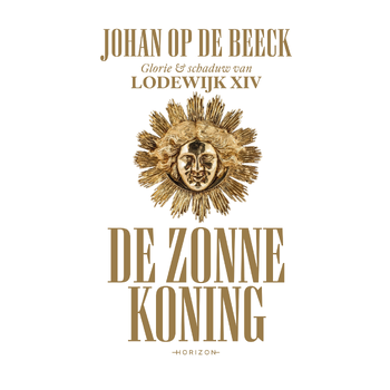 De Zonnekoning (Hardback) bij Singel 344