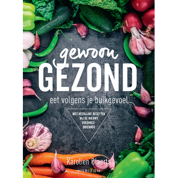 Gewoon gezond (Paperback) bij Singel 344