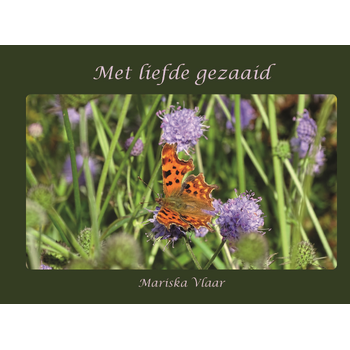 Met liefde gezaaid (Paperback) bij Singel 344