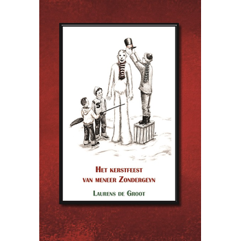 Het kerstfeest van meneer Zondergeyn (Hardback) bij Singel 344