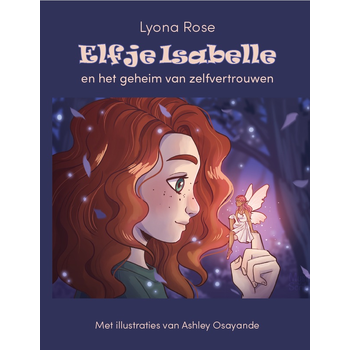 Elfje Isabelle en het geheim van zelfvertrouwen (Hardback) bij Singel 344