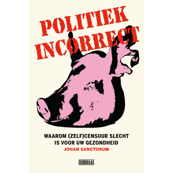 Politiek incorrect (Paperback) bij Singel 344