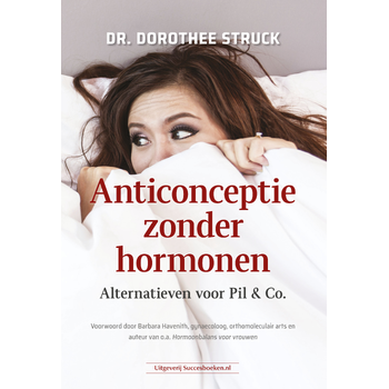 Anticonceptie zonder hormonen (Paperback) bij Singel 344