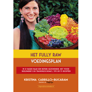 Het Fully Raw voedingsplan (Paperback) bij Singel 344