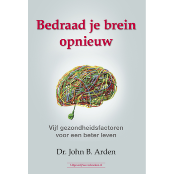 Bedraad je brein opnieuw (Paperback) bij Singel 344