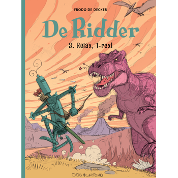 Relax T-rex (Paperback) bij Singel 344